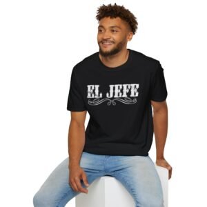 Unisex Softstyle T-Shirt - EL JEFE Graphic Tee, Funny Gift for Dad, Birthday, Father's Day, Casual Wear, Statement Shirt