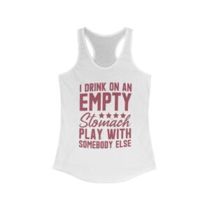 Funny Women's Racerback Tank Top - Casual Summer Style, Humorous Gift for Friends, Great for Parties and Celebrations, Workout [...]