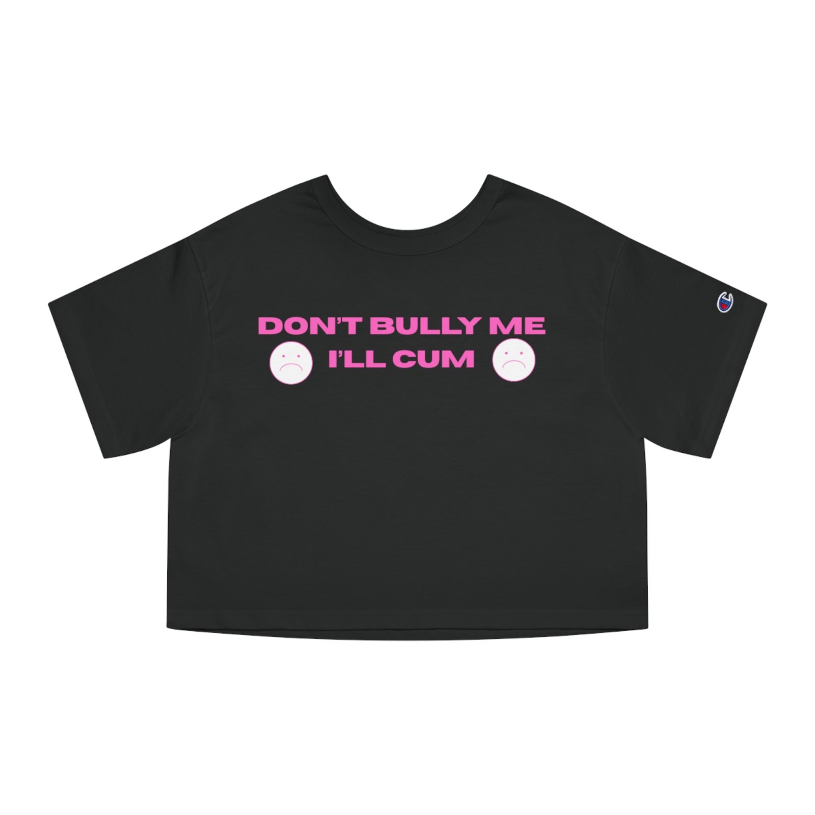 Cropped Graphic Tee, Don't Bully Me Shirt, Funny Women's T-Shirt, Gift for Friends, Casual Summer Top, Trendy Statement Tee