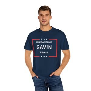 Make America Gavin Again Unisex T-shirt, Political Tee, Gift for Dad, Election Day Apparel, Funny Statement Shirt, Casual Wear