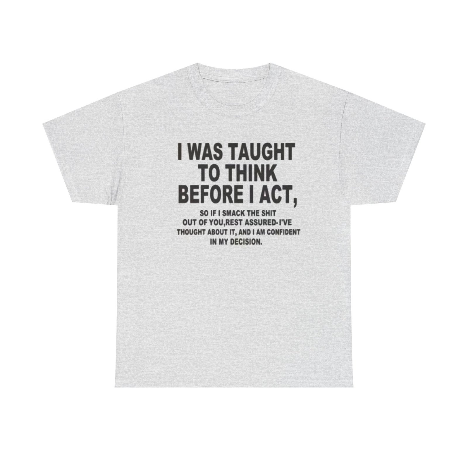 Thoughtful Statement Tee - Unisex Heavy Cotton Tee, Motivational Shirt, Gift for Him/Her, Casual Wear, Confidence Apparel - Image 6
