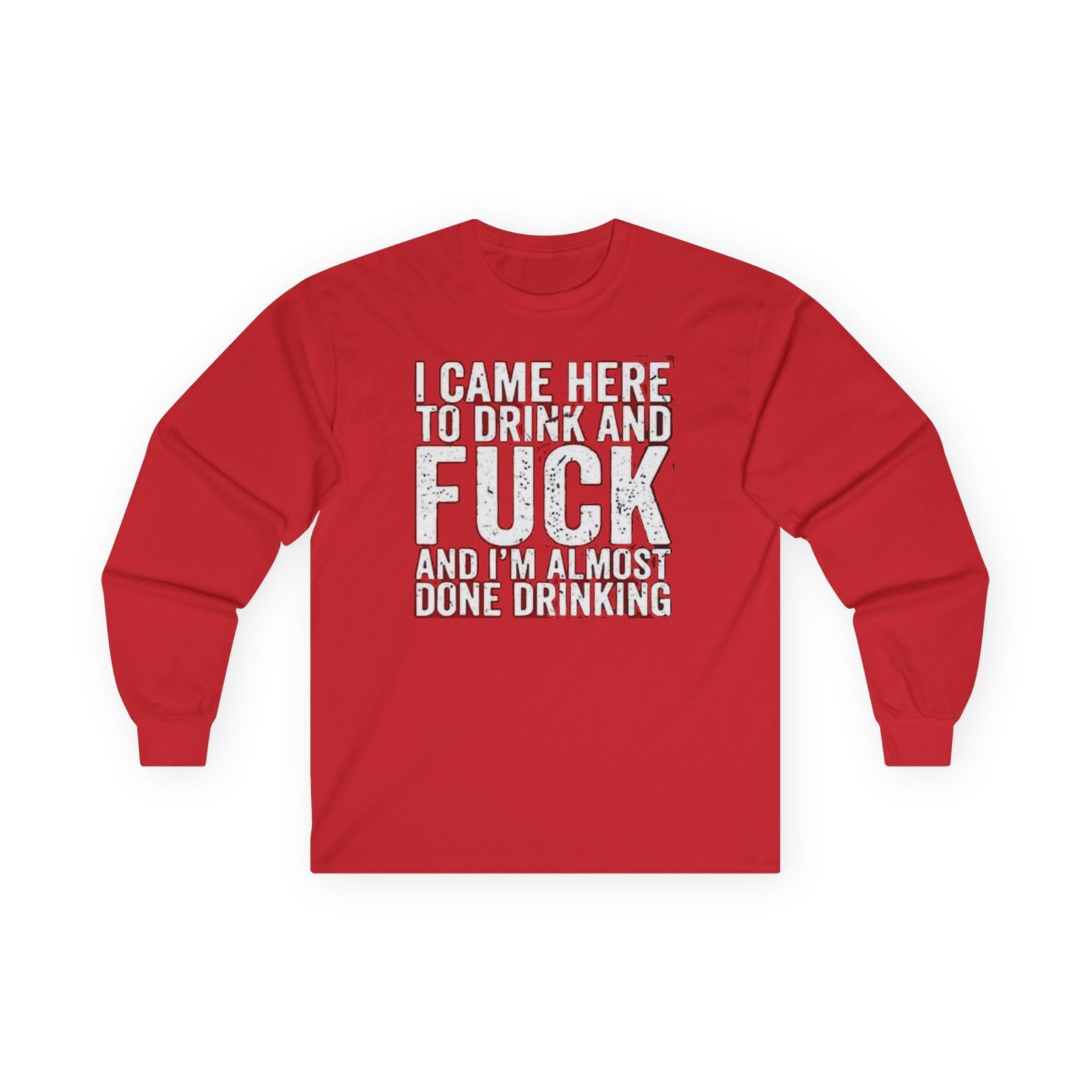 Casual Long Sleeve Tee with Fun Drinking Quote, Party Wear, Gift for Friends, Lounge T-Shirt, Unique Statement Top