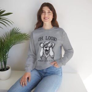 Funny Dog Crewneck Sweatshirt, Perfect for Pet Lovers, Casual Wear, Gift for Dog Owners, Humorous Sweatshirt, Everyday Comfort
