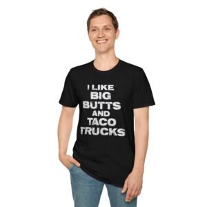 Funny Taco Truck T-Shirt | I Like Big Butts Tee | Humorous Gift for Food Lovers | Casual Wear | Unisex Graphic Shirt
