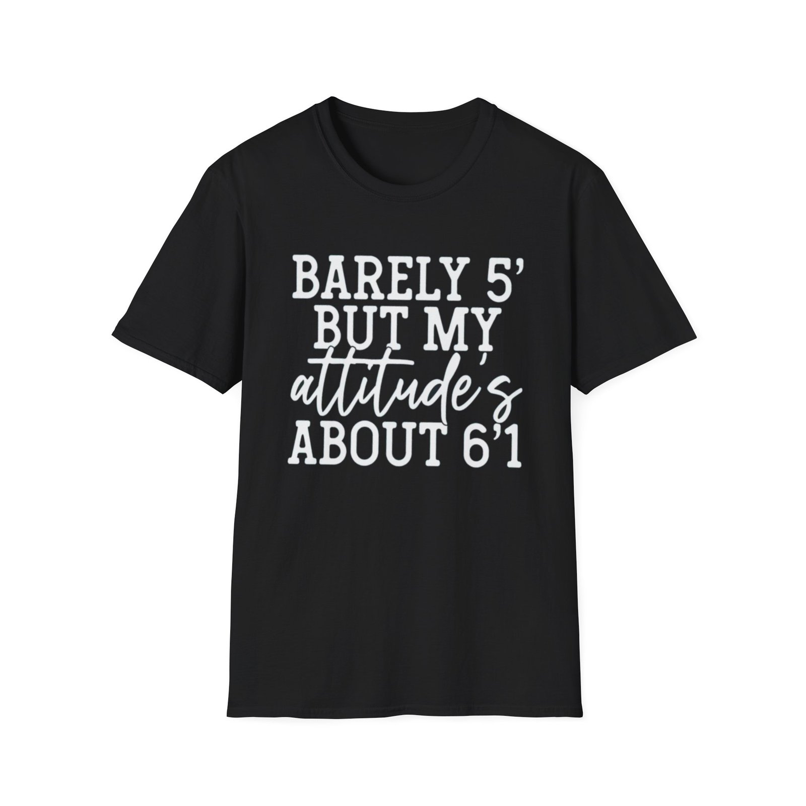 Barely 5' Attitude T-Shirt – Funny Unisex Tee, Gift for Short People, Birthday Gift, Casual Attire, Everyday Wear - Image 2