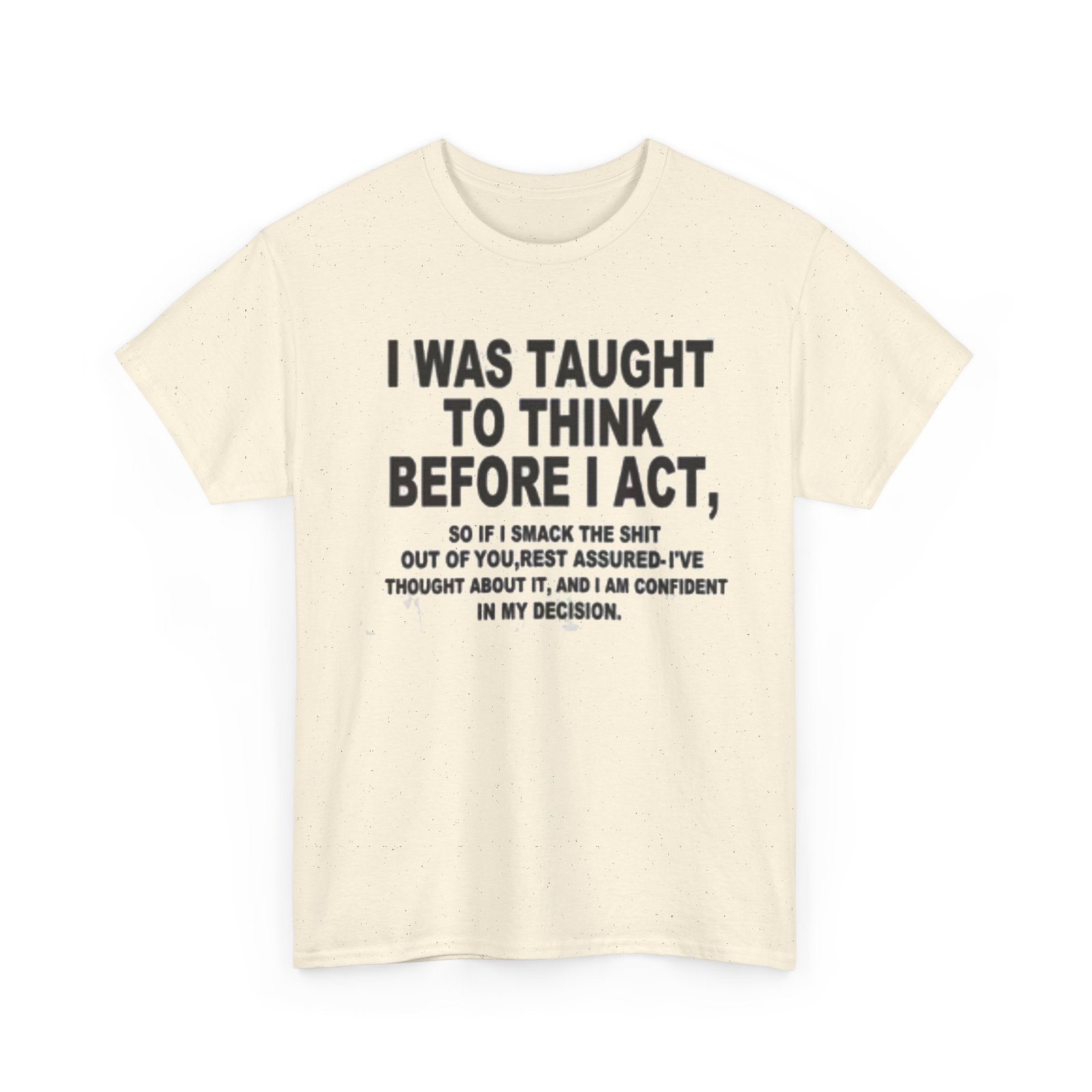 Thoughtful Statement Tee - Unisex Heavy Cotton Tee, Motivational Shirt, Gift for Him/Her, Casual Wear, Confidence Apparel - Image 12