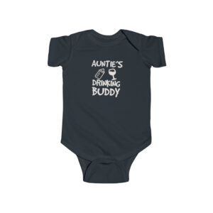 Auntie's Drinking Buddy Infant Bodysuit - Cute Baby Shower Gift, Newborn Outfit, Family Reunion Wear, Funny Baby Clothes