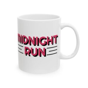 Midnight Run Ceramic Mug - Perfect for Coffee Lovers, Night Owls, Gift for Friends, Travel Mug, Cozy Home Decor