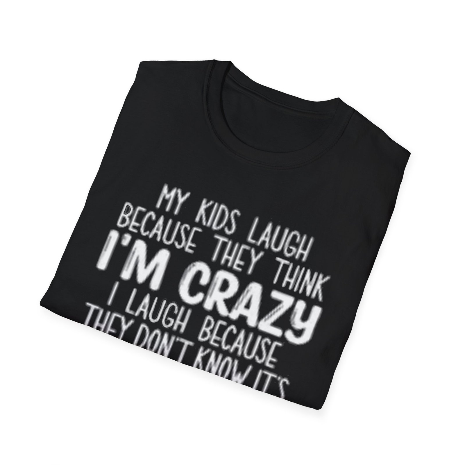 Funny Parenting Quote T-Shirt, Gift for Moms and Dads, Holiday Humor Tee, Birthday Gift, Family Reunion Shirt - Image 5
