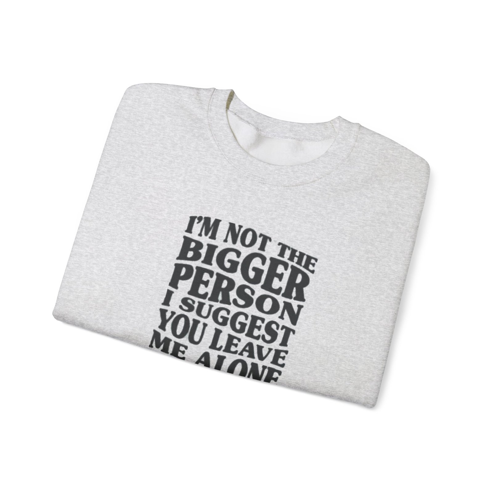 Funny Unisex Crewneck Sweatshirt - Leave Me Alone, Casual Wear, Gift Idea, Humor Clothing, Cozy Sweater, Perfect for Relaxation - Image 8