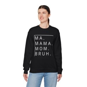 Funny Mama Sweatshirt, Unisex Crewneck Pullover for Moms, Gift for New Mothers, Cozy Casual Wear, Perfect for Mother's Day