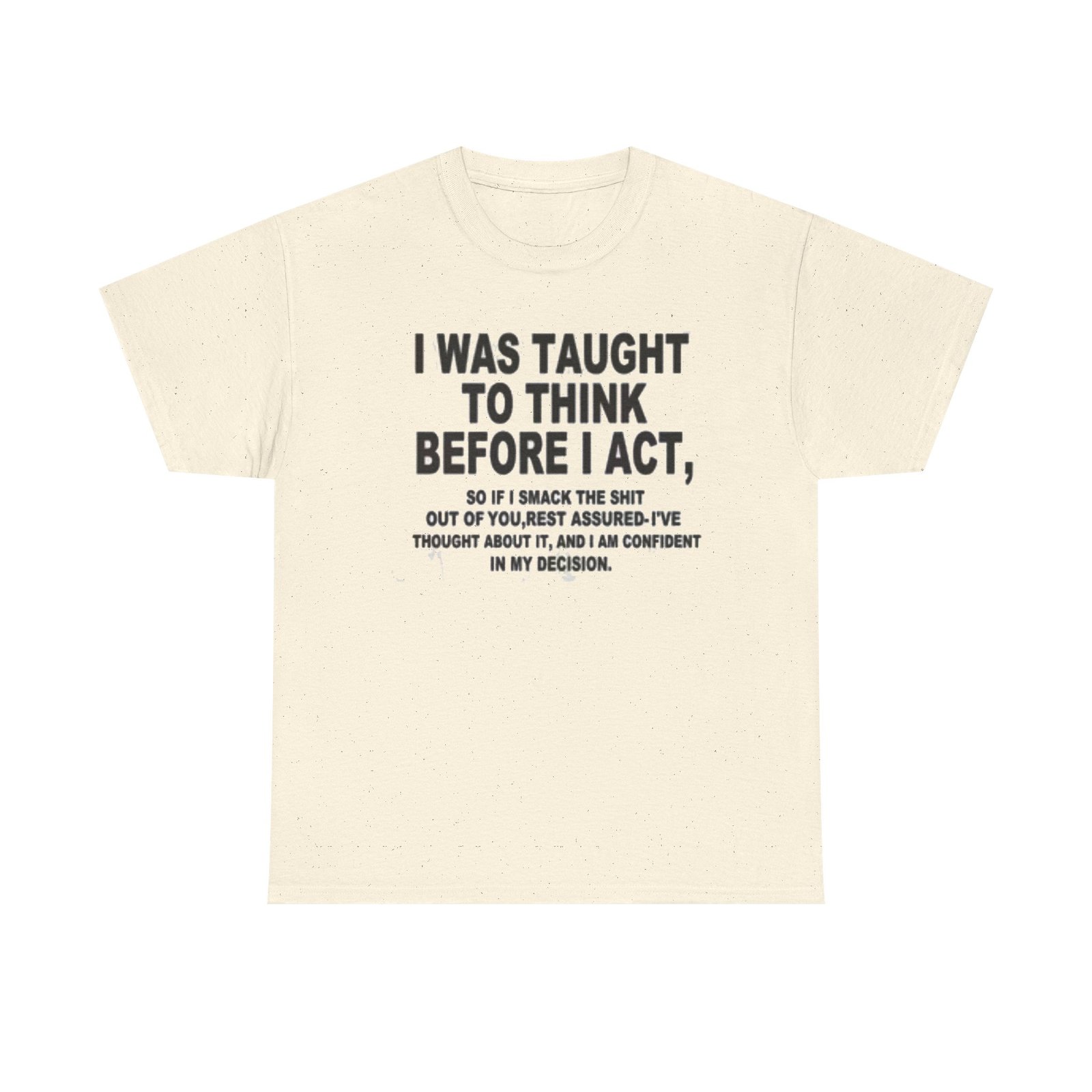 Thoughtful Statement Tee - Unisex Heavy Cotton Tee, Motivational Shirt, Gift for Him/Her, Casual Wear, Confidence Apparel - Image 10