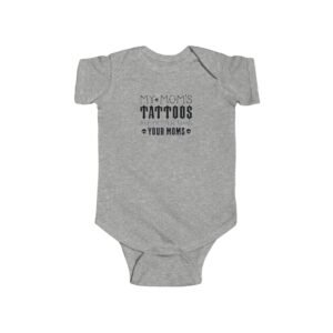 My Mom's Tattoos Infant Bodysuit, Cute Baby Outfit, Baby Shower Gift, Newborn Clothing, Funny Toddler Shirt