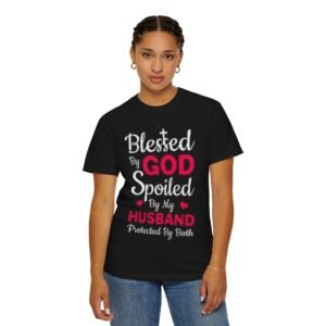 Blessed & Spoiled Unisex Garment-Dyed T-shirt