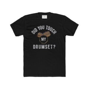 Drumset Humor Unisex Cotton Crew Tee | Funny Gift for Musicians, Music Lovers, Birthday, Casual Wear, Band Merch