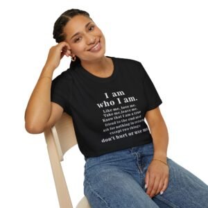 Inspirational Quote T-Shirt, Unisex Softstyle Tee, Empowering Gift, Casual Wear, Motivational Apparel, Birthday Gift, Self-Love Shirt
