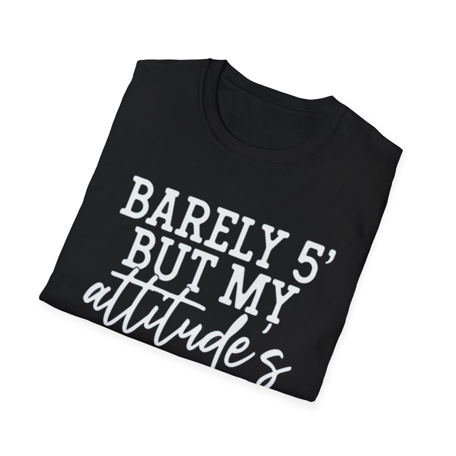 Barely 5' Attitude T-Shirt – Funny Unisex Tee, Gift for Short People, Birthday Gift, Casual Attire, Everyday Wear - Image 5