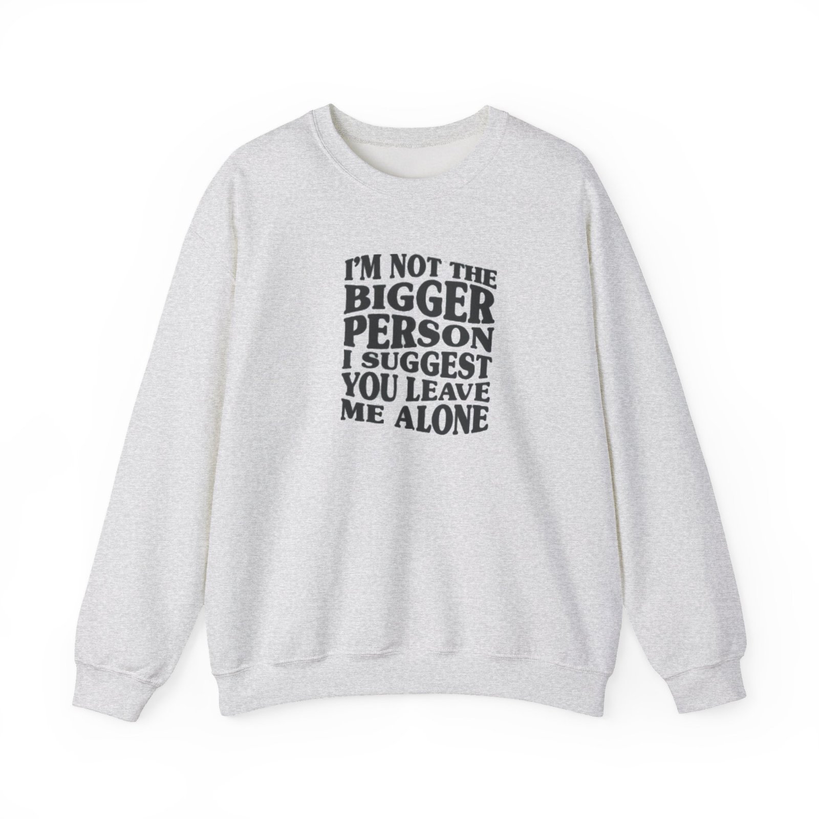 Funny Unisex Crewneck Sweatshirt - Leave Me Alone, Casual Wear, Gift Idea, Humor Clothing, Cozy Sweater, Perfect for Relaxation - Image 6