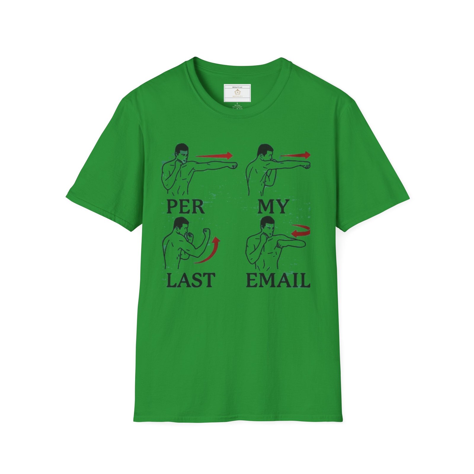 Funny Graphic T-Shirt, PER MY LAST EMAIL, Office Humor Tee, Gifts for Him, Casual Wear, Holiday Gift - Image 2