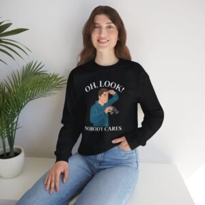 Funny Graphic Sweatshirt, Casual Crewneck, Humor Gift, Everyday Wear, Relaxed Style