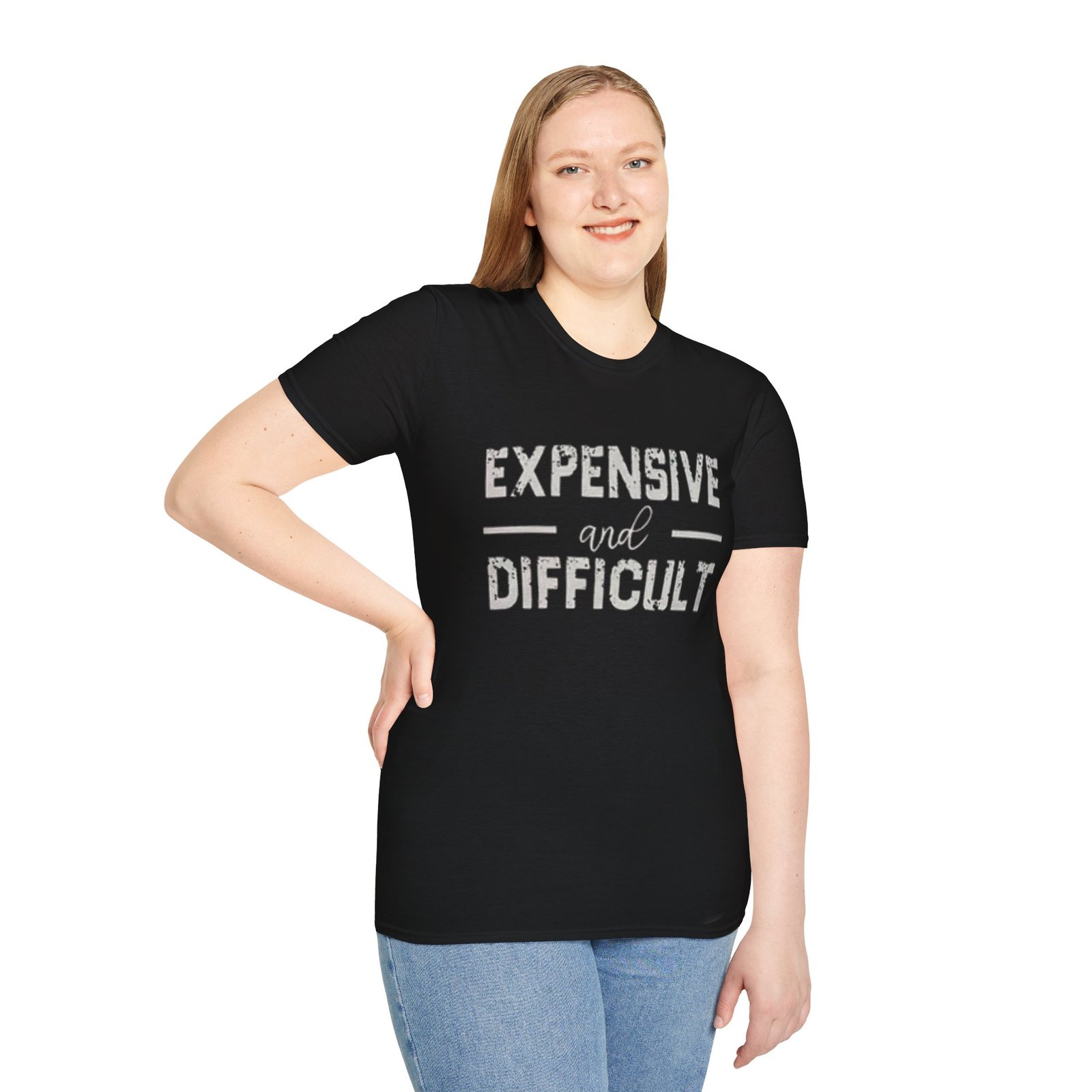 Funny Quote T-Shirt: Expensive and Difficult | Gift for Friends, Casual Wear, Humor Tee, Birthday Gift, Unisex Fashion