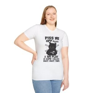 Funny Cat Graphic Tee - Piss Me Off Again, Unisex T-Shirt for Cat Lovers, Gift for Birthdays, Casual Wear, Humor Apparel