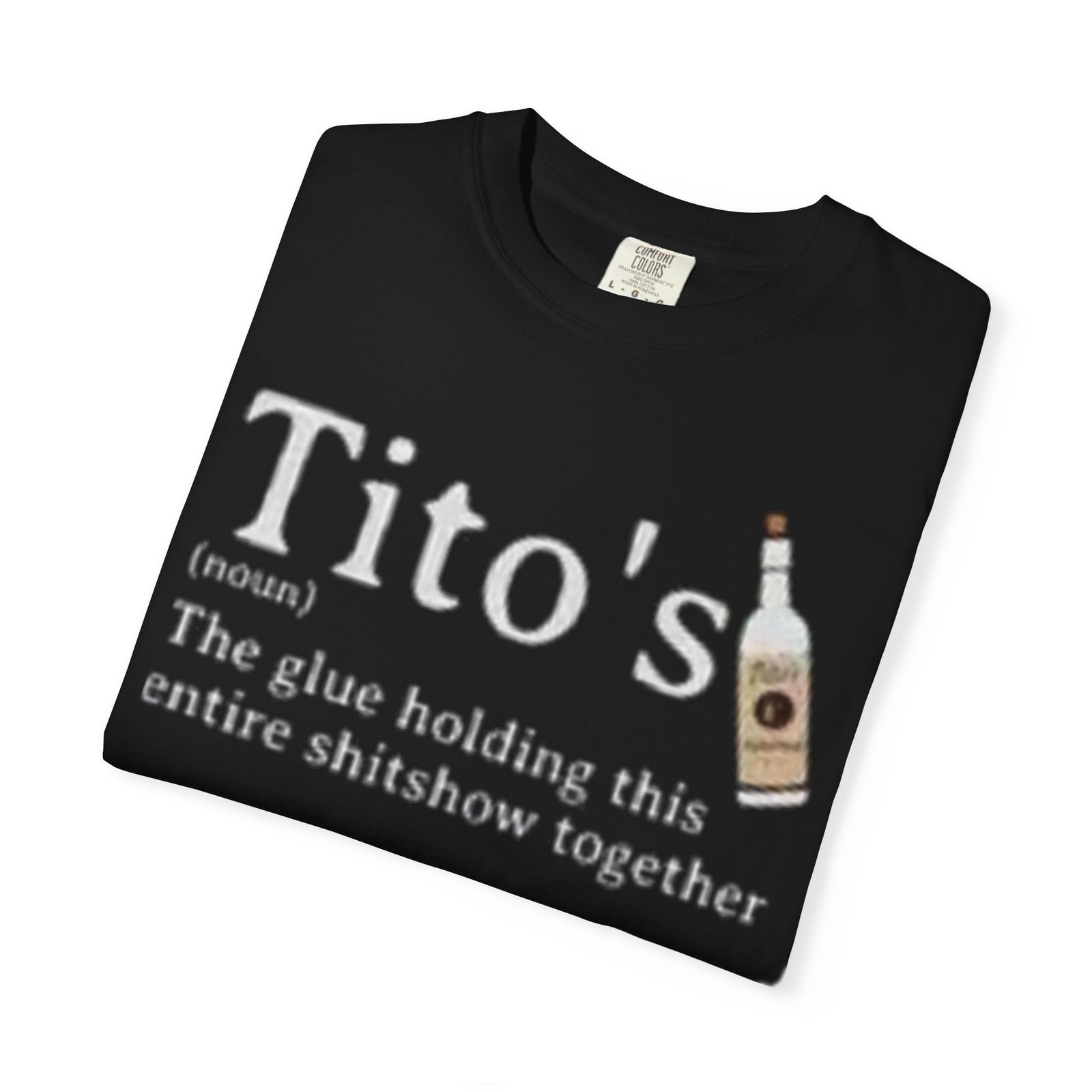 Tito's Unisex Garment-Dyed T-Shirt, Funny Party Tee, Casual Drink Lover Shirt, Gift for Bartenders, Unique Birthday Present - Image 4