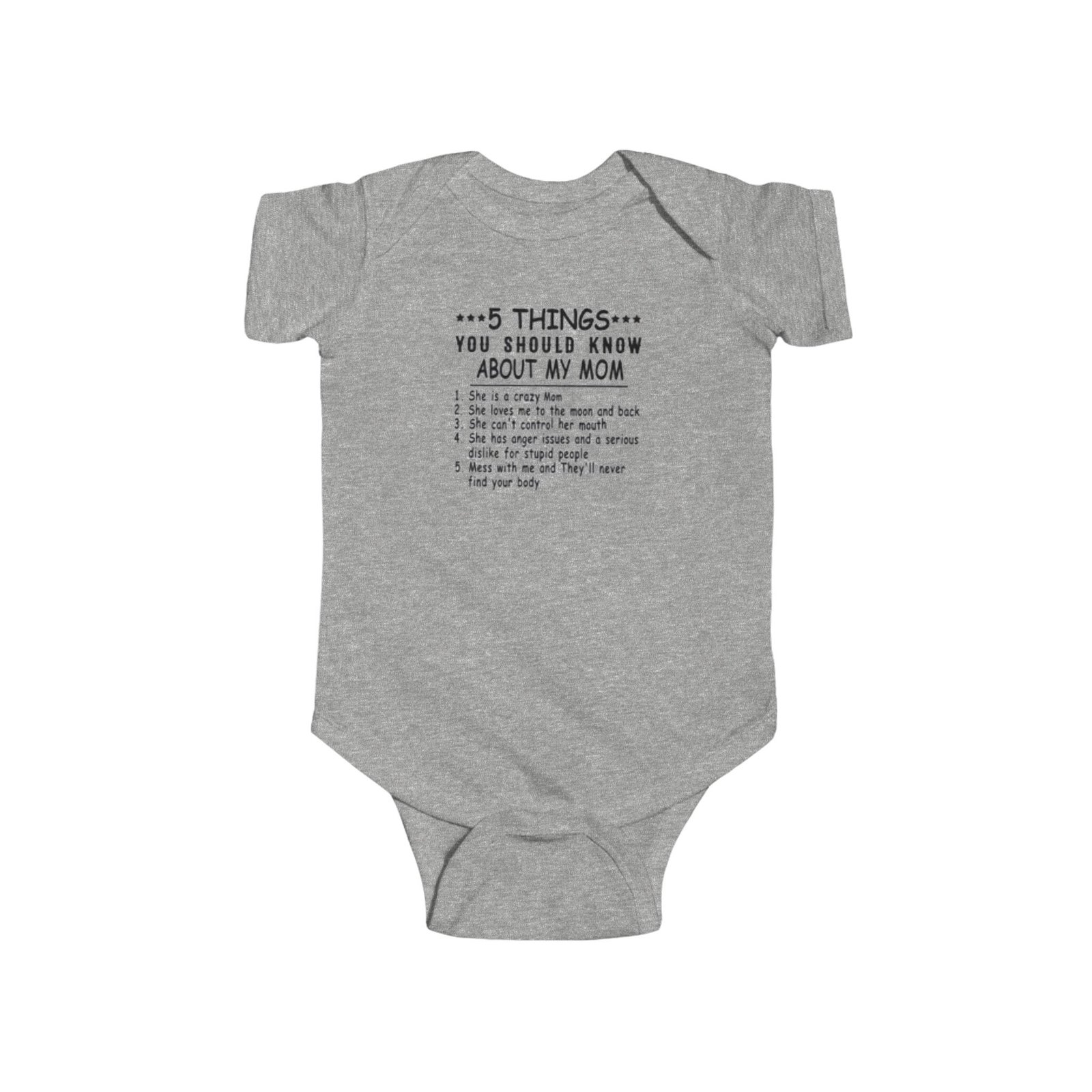 Cute Infant Bodysuit - 5 Things You Should Know About My Mom, Baby Shower Gift, Newborn Outfit, Infant Clothing, Funny Baby Onesie