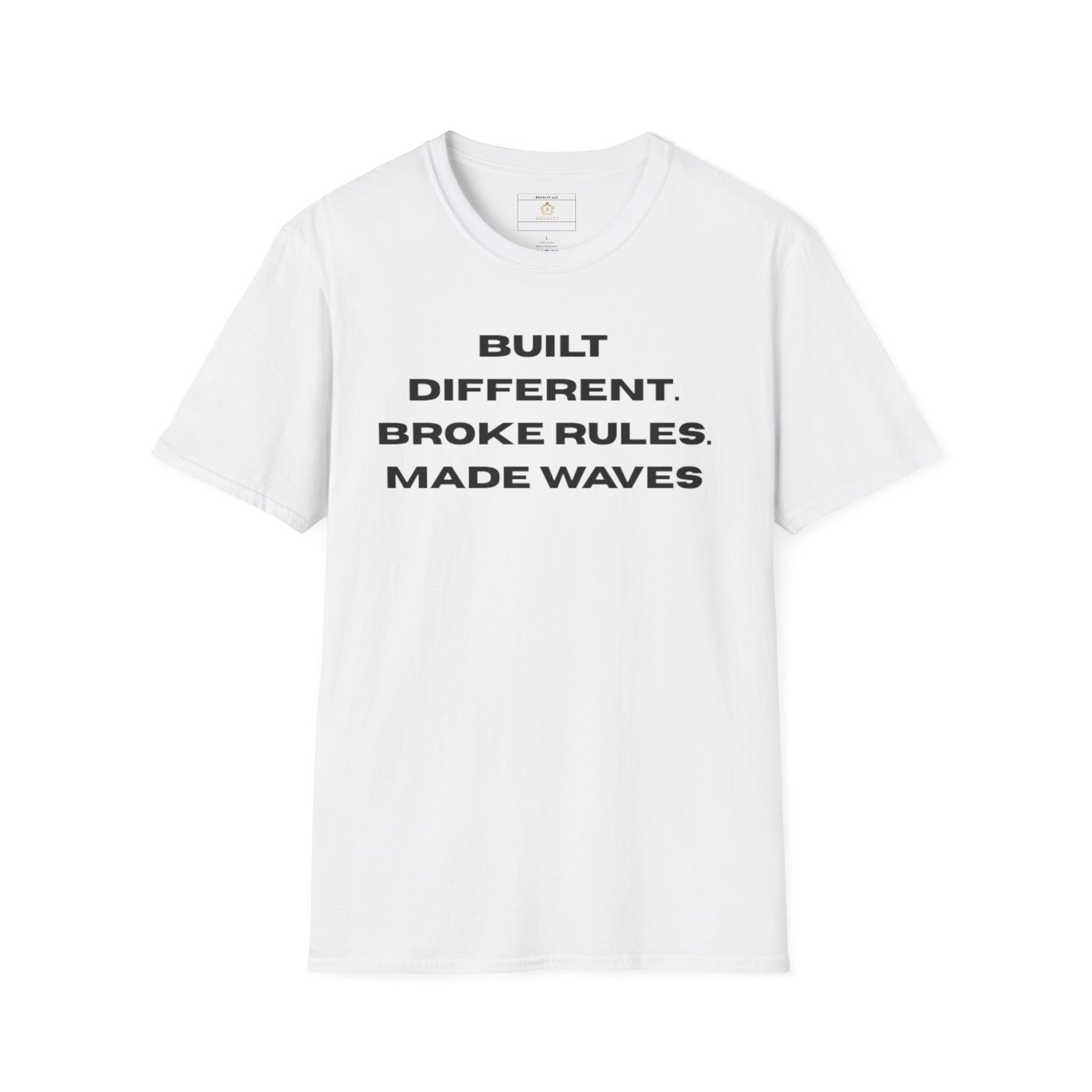 Bold Statement Unisex T-Shirt - Built Different, Broke Rules, Made Waves, Casual Style, Gift for Friend, Motivational Tee, Birthday Gift - Image 2