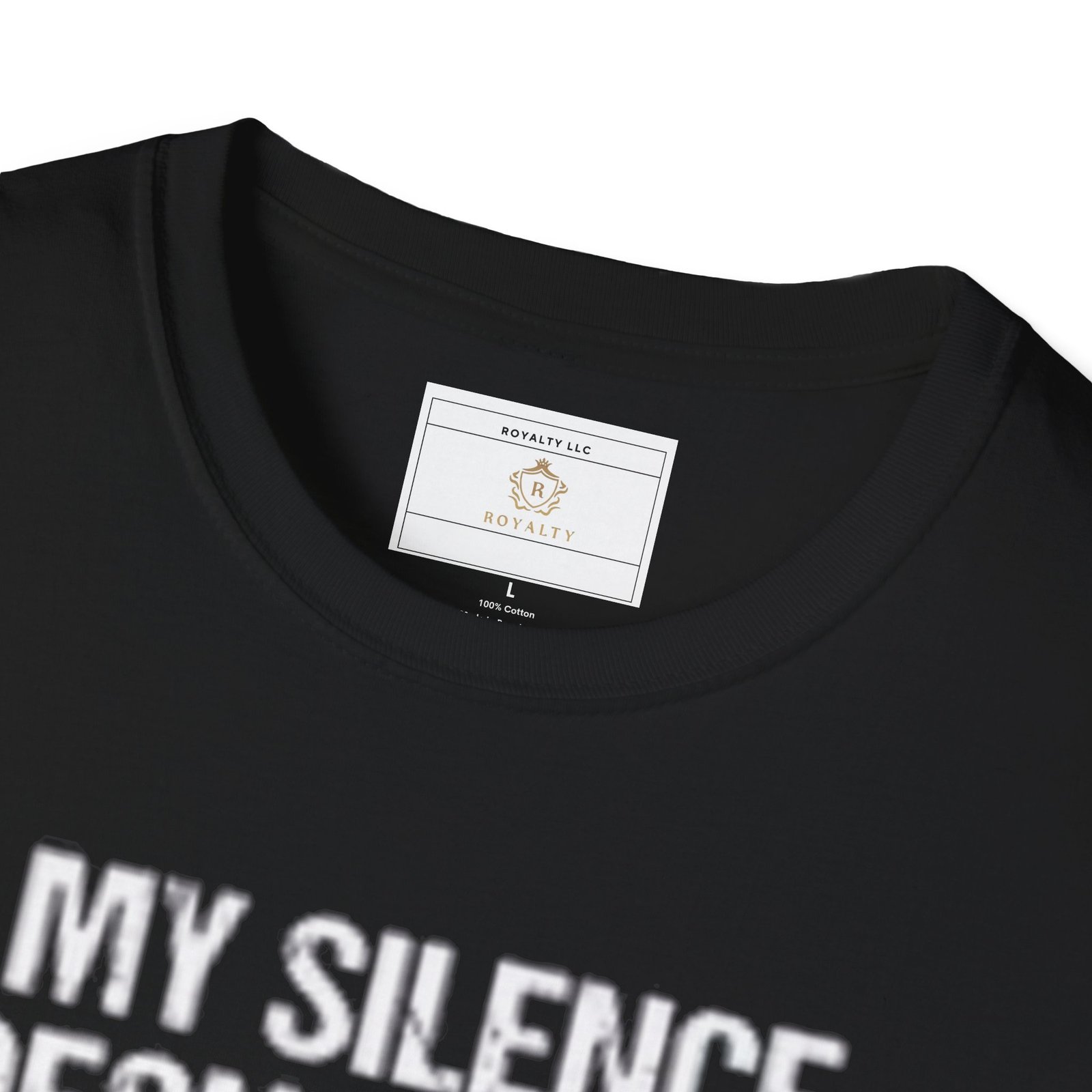 My Silence T-Shirt, Unisex Softstyle Tee, Funny Graphic Shirt, Gift for Friends, Casual Wear, Everyday Statement Tee - Image 4