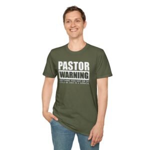 Pastor Warning Unisex Softstyle T-Shirt, Funny Quote Shirt, Gift for Pastors, Church Humor Tee, Casual Wear, Christian Apparel
